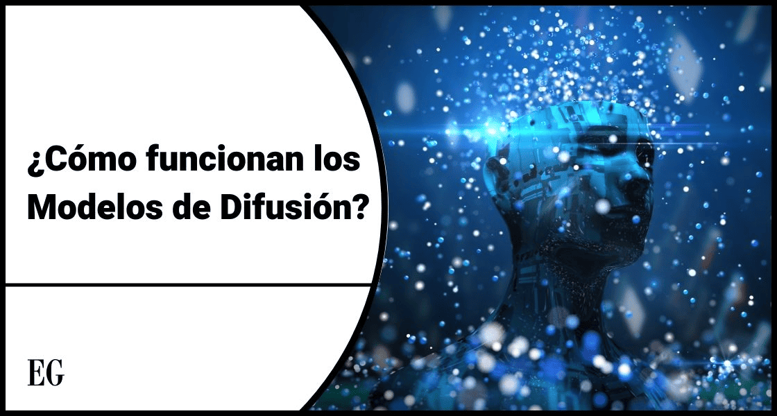 Cómo funcionan los Modelos de Difusión