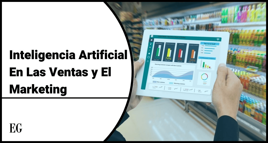 Inteligencia Artificial  En Las Ventas y El Marketing