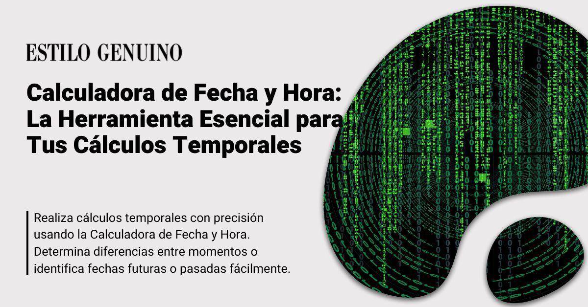 Calculadora de Intervalos Temporales: La Herramienta Esencial para Tus Cálculos