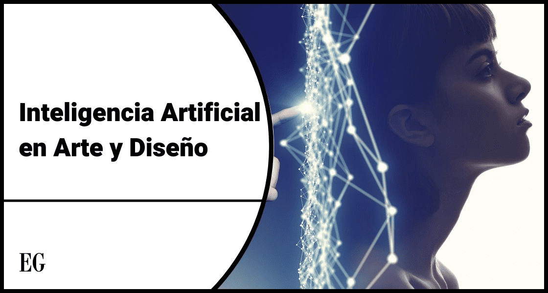 Inteligencia Artificial  en Arte y Diseño