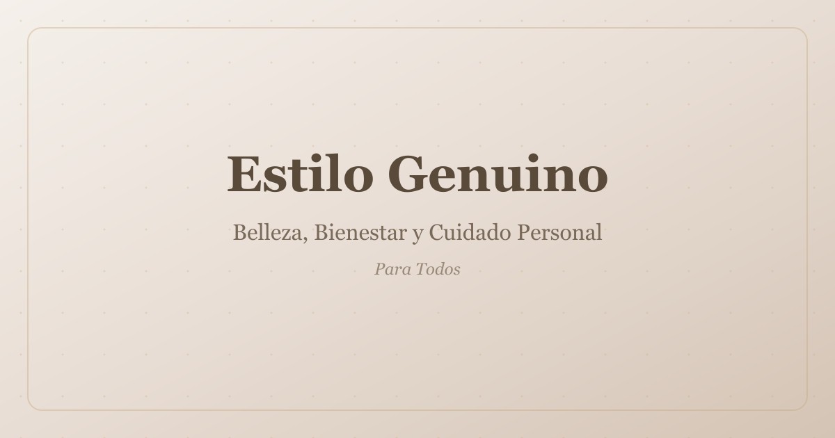 Bienvenida a Estilo Genuino